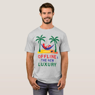 Offline Is the New Luxury – Mindfulness Statement  T-Shirt