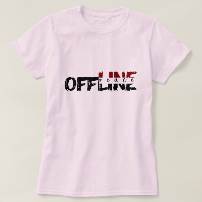 Offline peace -  Women's Basic T-Shirt (Design Front)