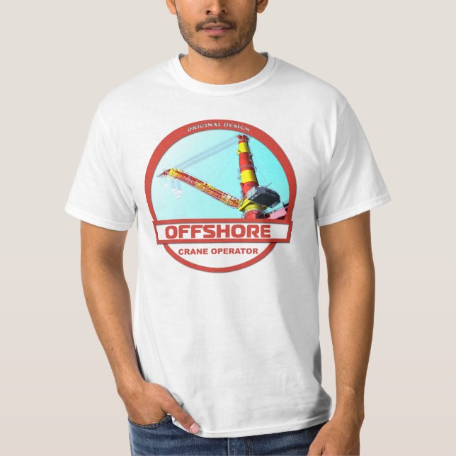 Offshore Crane Operator - White T-Shirt (Front)