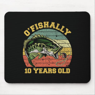 O'fishally 10 Years Old Fishing Birthday Theme Par Mouse Pad