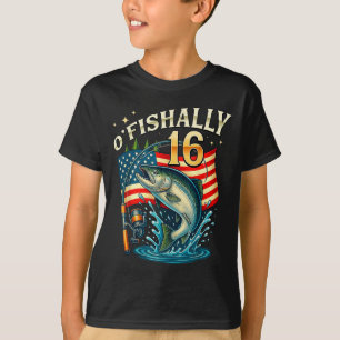 O'fishally 16 Years Old Fishing 16th Birthday Boys T-Shirt