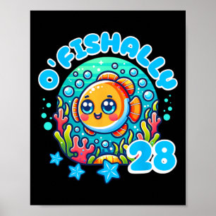 Ofishally 28 Year Old Funny 28th Birthday Fishing Poster