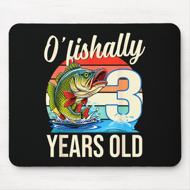 O'fishally 3 years old fishing birthday theme mouse pad (Front)