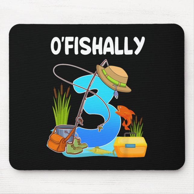 O'fishally 3rd Birthday Boy Fishing 3 Year Old Bda Mouse Pad (Front)