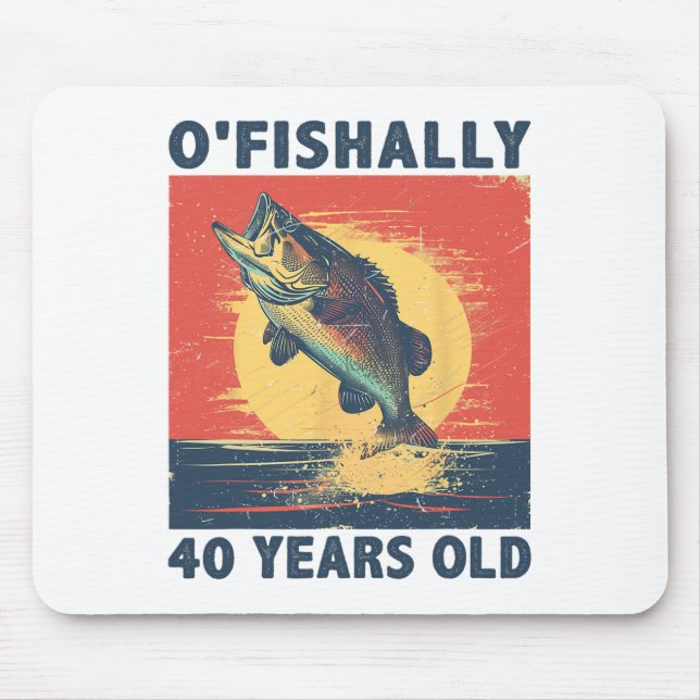 Ofishally 40 Years Old 1985 Fishing Fisherman 40th Mouse Pad (Front)