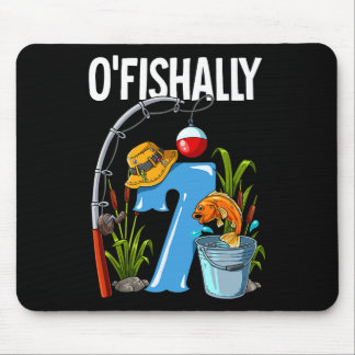 O'fishally 7 Years Old 7th Birthday Fishing 1 Mouse Pad