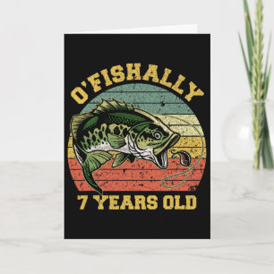 O'fishally 7 Years Old Fishing Birthday Theme Part Card