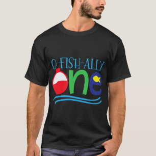 Ofishally ONE baby t-shirt O-fish-ally ONE shirt T