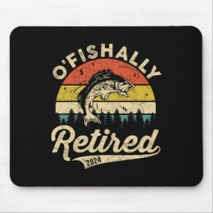 O'fishally Retired 2024 Pun Fishing Fishermen Reti Mouse Pad