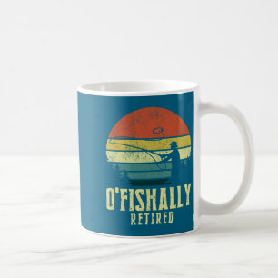 Ofishally Retired Funny Fishing Retirement Coffee Mug