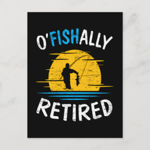 Ofishially Retired Plan Fishing Fisherman Invitation Postcard