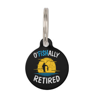 Ofishially Retired Plan Fishing Fisherman Pet Tag