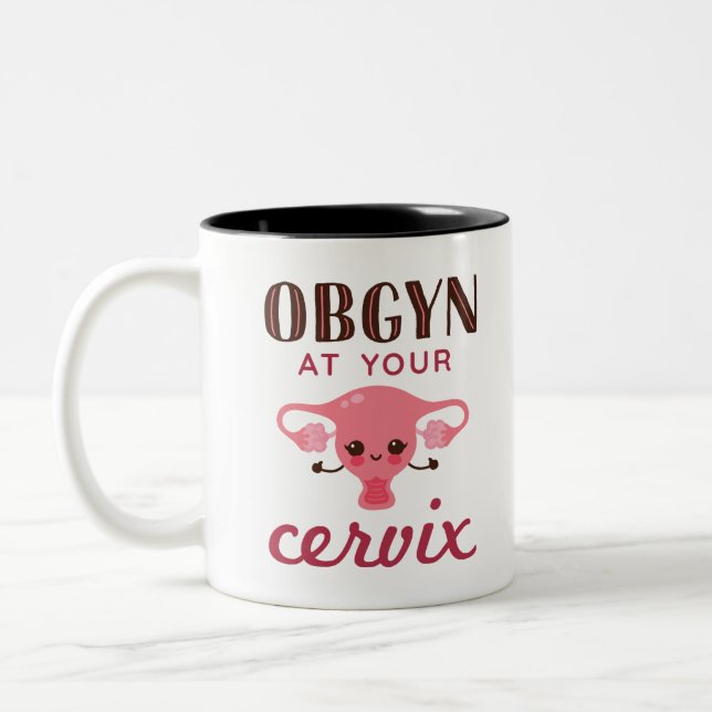 OGBYN At Your Cervix Two-Tone Coffee Mug (Left)