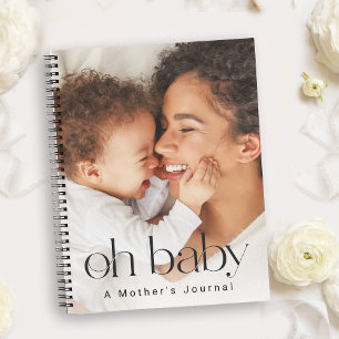 Oh Baby - A Mother's Journal