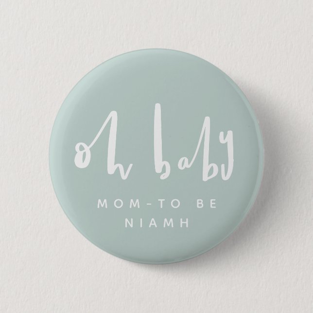 OH baby, baby shower buttons (Front)