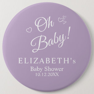 "Oh Baby" Lavender Modern Minimalist Baby Shower 6 Inch Round Button