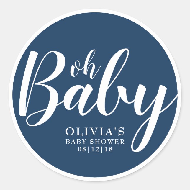 Oh Baby - Navy Blue Baby Shower Classic Round Sticker (Front)