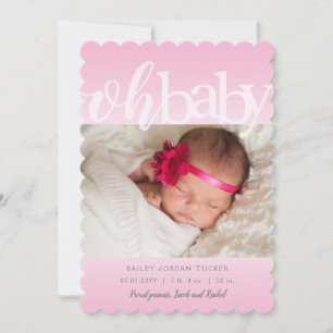 Oh Baby Overlay Pink Photo Birth Announcement