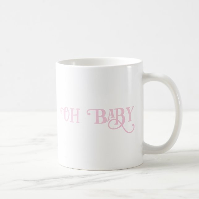 Oh Baby Personalized Pink Girly Girl Coffee Mug (Right)