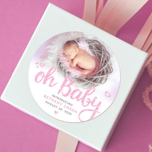 Oh Baby Pink Modern Sweet Girl Birth Photo Chic Classic Round Sticker