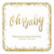 Oh Baby White Gold Faux Glitter Baby Shower