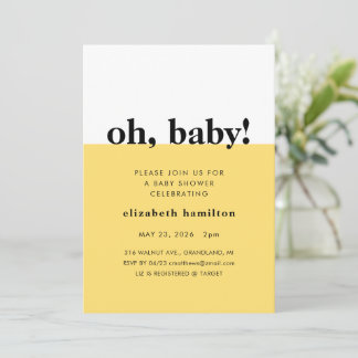 Oh Baby! Yellow and White Baby Shower Invitation