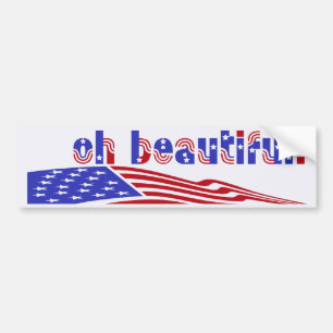 OH BEAUTIFUL! Bumper Sticker