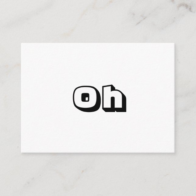 Oh, black white bold modern card (Front)