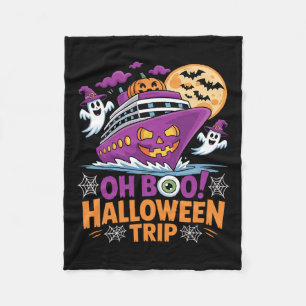 Oh Boo Halloween Trip Ghost Ts Ship Spooky Travel Fleece Blanket
