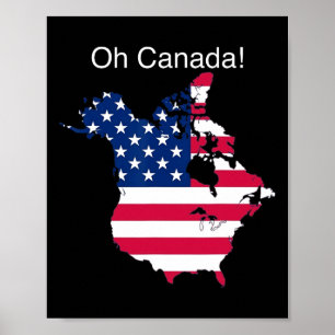 Oh Canada Funny Trump Map Of Usa 2  Poster