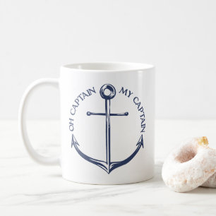 Oh Captain My Captain Coffee Mug