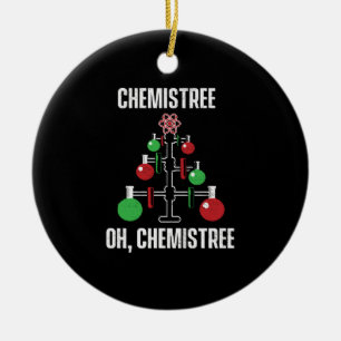 Oh Chemist Tree Chemistree Pun Science Ceramic Ornament