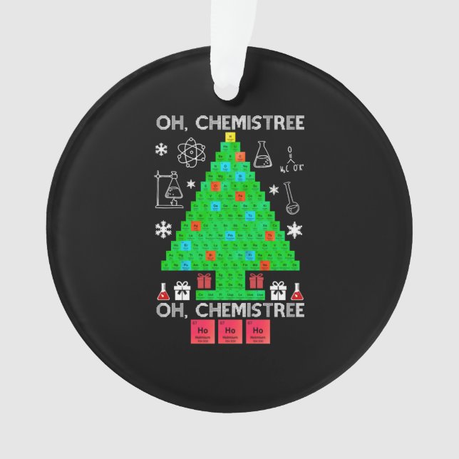 Oh Chemistree Chemist Tree Funny Science Noël (devant)