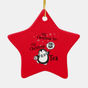 Oh Christmas Tea Penguin Lover - Tea Drinker Ceramic Ornament