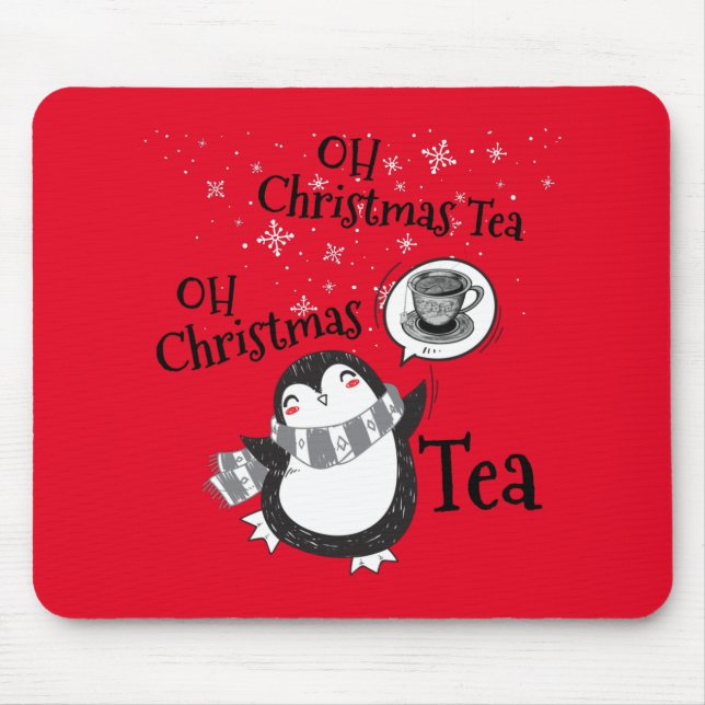 Oh Christmas Tea Penguin Lover - Tea Drinker Mouse Pad (Front)