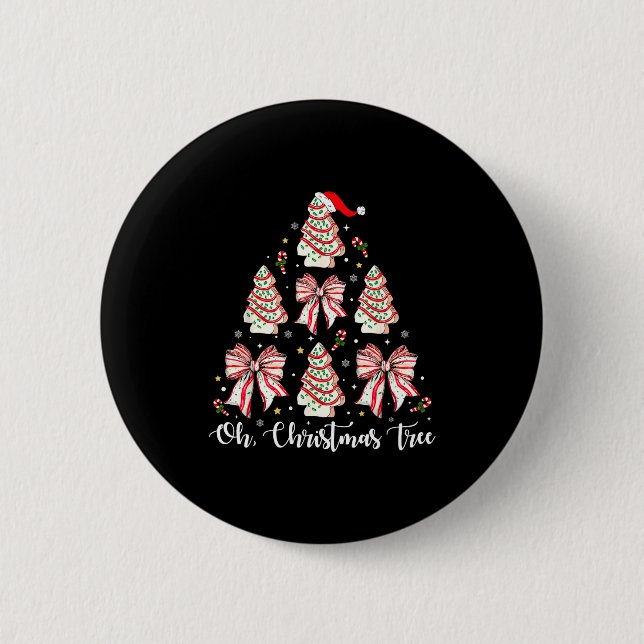 Oh Christmas Tree Cakes Debbie Becky Jen Cake Love 2 Inch Round Button (Front)