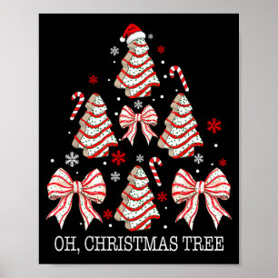 Oh Christmas Tree Cakes Debbie Becky Jen Cake Love Poster