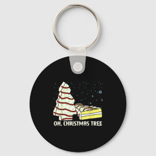 Oh, Christmas Tree Cakes Shirt Funny Cakes Debbie Keychain