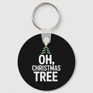 Oh Christmas Tree Star Snow Xmas Holiday Carol The Keychain