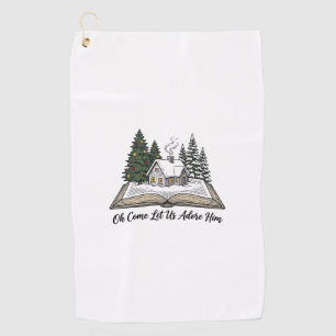Oh Come Let Us Adore Him Christmas Book Design_1 Golf Towel