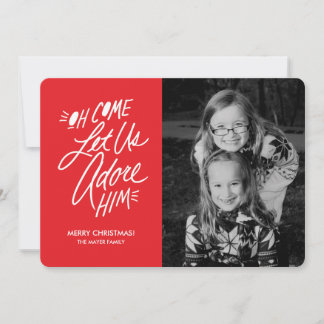 Oh Come Let Us Adore Him Christmas Card with Photo