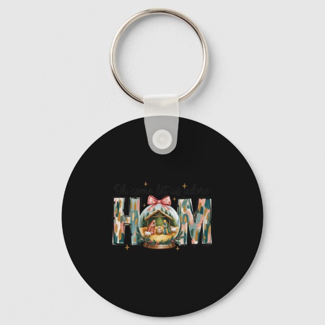 Oh Come Let Us Adore Him Christmas Nativity Scene  Keychain (Front)