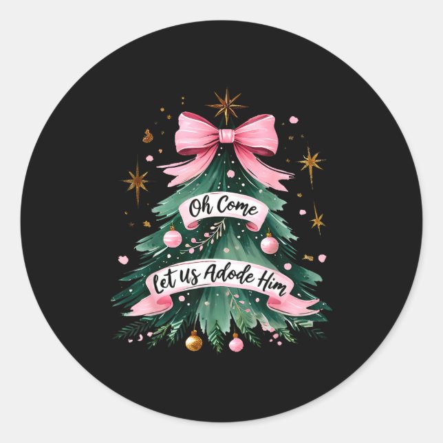 Oh Come Let Us Adore Him Christmas Pajamas Women G Classic Round Sticker (Front)