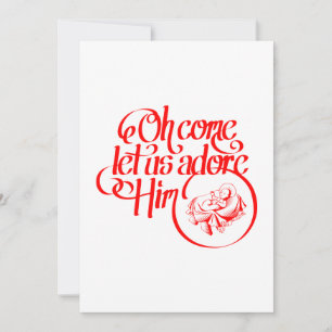 Oh come let us adore Him Holiday Card