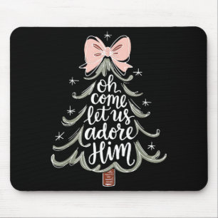 Oh Come Let Us Adore Him Nativity Christmas Tree C Mouse Pad