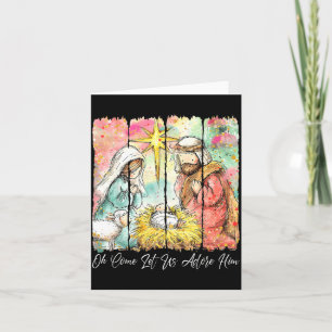Oh Come Let Us Adore Him Nativity Scene Christian  Card