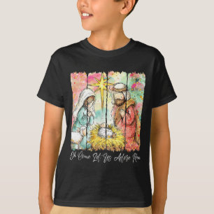 Oh Come Let Us Adore Him Nativity Scene Christian  T-Shirt