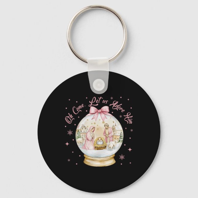 Oh Come Let Us Adore Him Nativity Scene Snow Globe Keychain (Front)