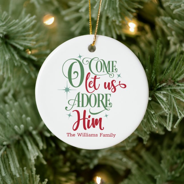 Oh Come Let Us Adore Him Photo Christmas Ceramic Ornament (Tree)