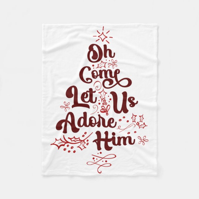 Oh Come Let Us Adore Him Religious Jesus Christian Fleece Blanket (Front)